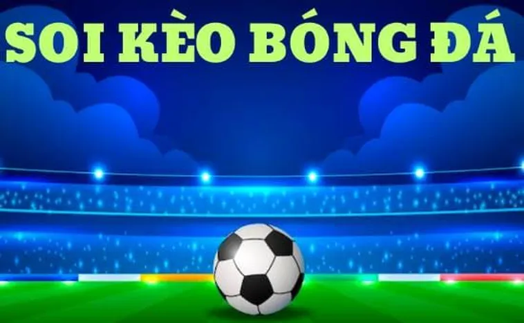 Kèo Trên Kèo Dưới Là Gì? Nghệ Thuật Đọc Vị Sức Mạnh Đội Bóng