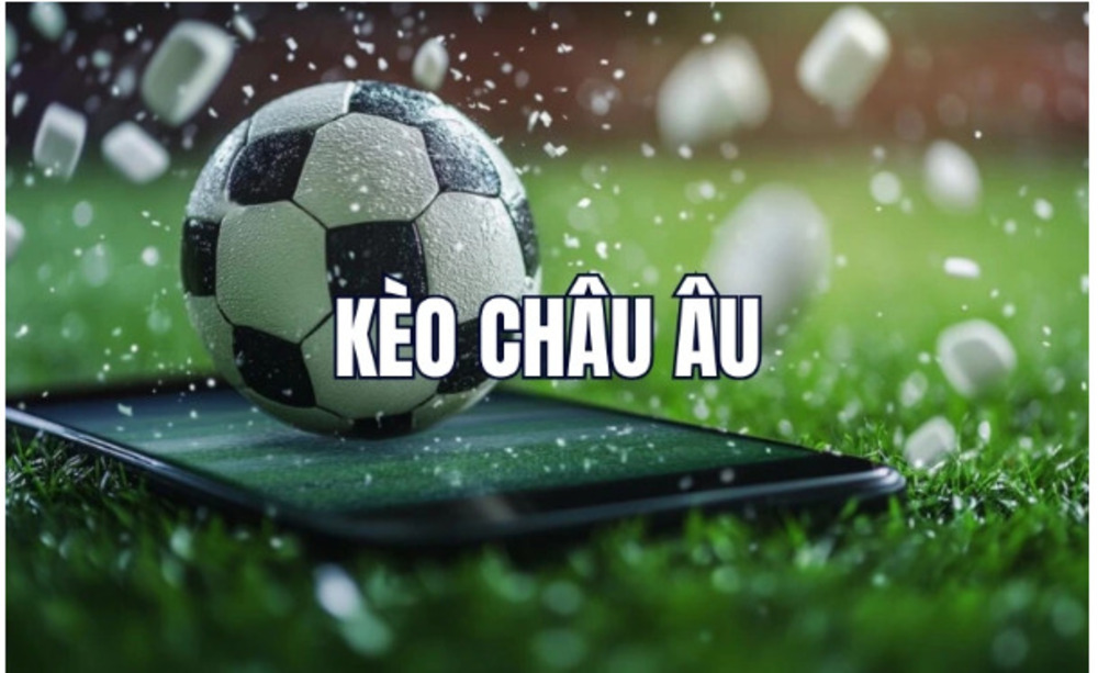 Kèo Châu Âu Là Gì? Hướng Dẫn Soi Kèo 1x2 Hiệu Quả Tại Bsport 3 keo chau au bsport 1